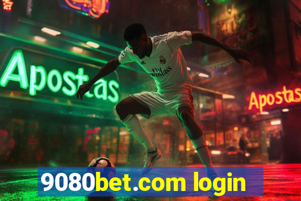 9080bet.com login